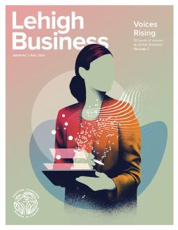 Lehigh Business magazine cover for fall 2021